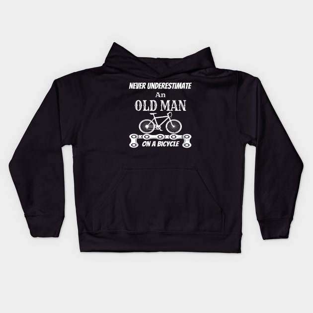 Never Underestimate An Old Man On A Bicycle Gift Idea - Gifts For Cyclist Kids Hoodie by WassilArt